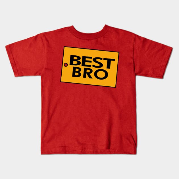 The Best Bro Brother Gift For Him Husbands Sons And Brothers Kids T-Shirt by BoggsNicolas